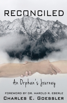 Paperback Reconciled: An Orphan's Journey Book