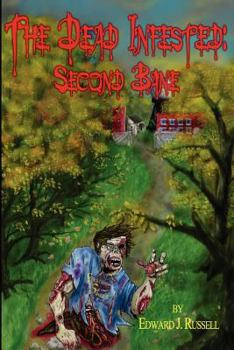 Paperback The Dead Infested: Second Bane Book