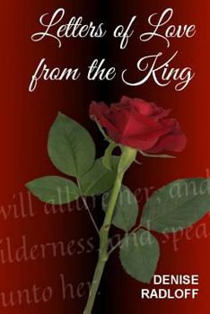 Paperback Letters of Love from the King: Prophetic Daily Devotionals Book
