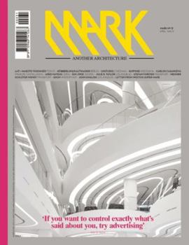 Paperback Mark #31: Another Architecture: Issue 31: Apr/May 2011 Book