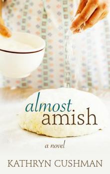 Hardcover Almost Amish [Large Print] Book