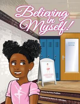 Paperback Believing In Myself! Book