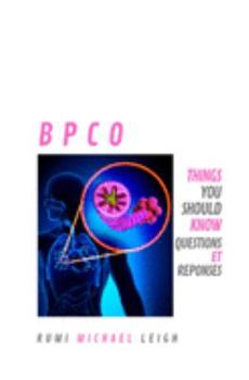 Paperback Bpco: Things you should know (Questions et Réponses) [French] Book