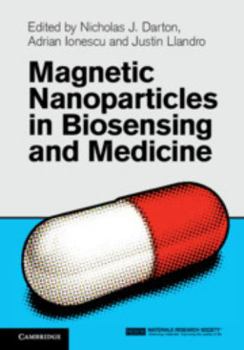 Hardcover Magnetic Nanoparticles in Biosensing and Medicine Book