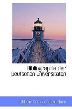 Paperback Bibliographie Der Deutschen Universit Ten Book