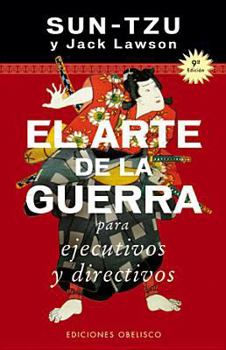 Paperback Arte de la guerra para ejecutivos y directivos (Spanish Edition) [Spanish] Book