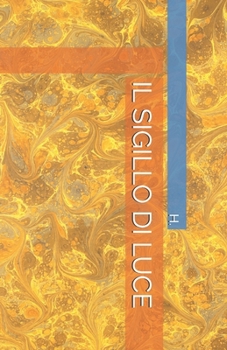 Paperback Il Sigillo Di Luce [Italian] Book