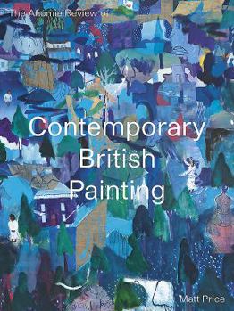 Paperback The Anomie Review of Contemporary British Painting Book