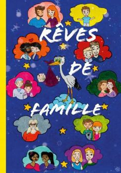 Paperback Rêves de famille (French Edition) [French] Book