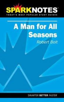 Paperback A Man for All Seasons (Sparknotes Literature Guide) Book