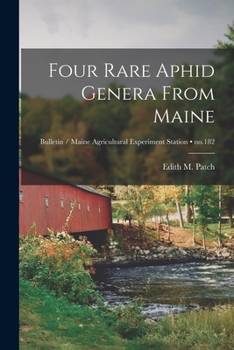 Paperback Four Rare Aphid Genera From Maine; no.182 Book