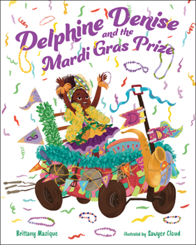 Paperback Delphine Denise and the Mardi Gras Prize Book
