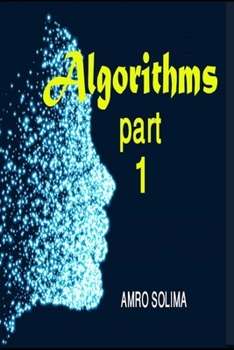 Algorithms: Overall Part 1