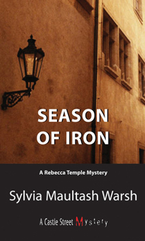 Paperback Season of Iron: A Rebecca Temple Mystery Book
