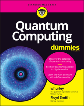 Paperback Quantum Computing for Dummies Book