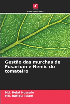 Paperback Gestão das murchas de Fusarium e Nemic do tomateiro [Portuguese] Book