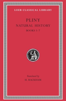 Hardcover Natural History, Volume II: Books 3-7 [Latin] Book