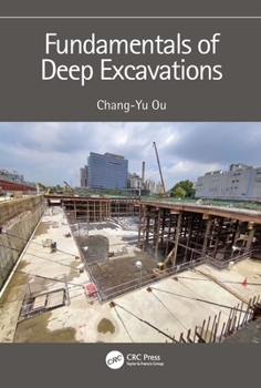 Hardcover Fundamentals of Deep Excavations Book
