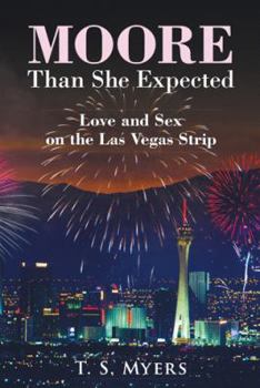 Moore Than She Expected: Love and Sex on the Las Vegas Strip