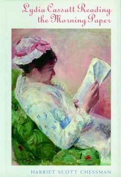 Hardcover Lydia Cassat Reading the Morning Paper Book