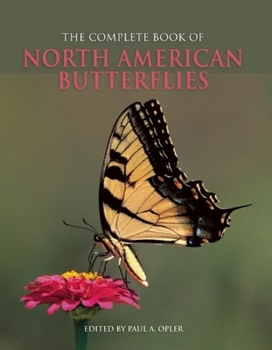 Paperback The Complete Book of North American Butterflies Book