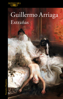 Paperback Extrañas / Strangers [Spanish] Book
