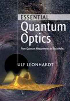 Paperback Essential Quantum Optics Book