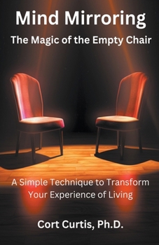 Paperback Mind Mirroring: The Magic of the Empty Chair Book