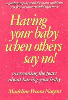 Paperback Having Your Baby When Book