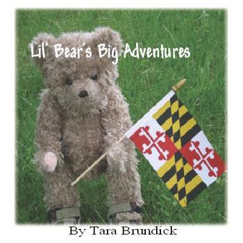 Paperback Lil' Bear's Big Adventures: Maryland Book