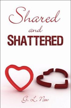 Paperback Shared and Shattered Book