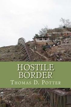 Paperback Hostile Border Book