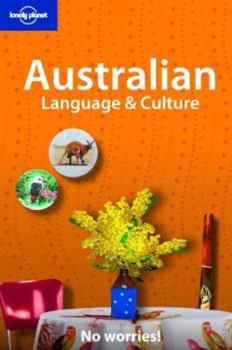 Lonely Planet Australian Language & Culture (Lonely Planet Language & Culture) - Book  of the Lonely Planet