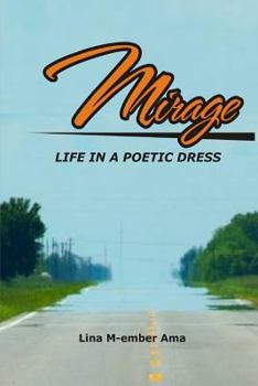 Paperback Mirage: Life in a Poetic Dress Book