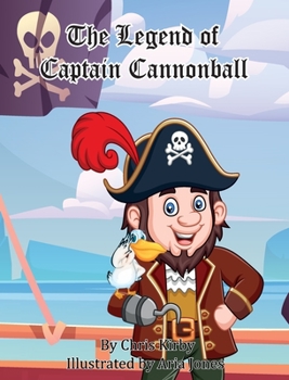 Hardcover The Legend of Captain Cannonball Book