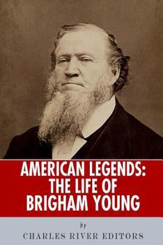 Paperback American Legends: The Life of Brigham Young Book