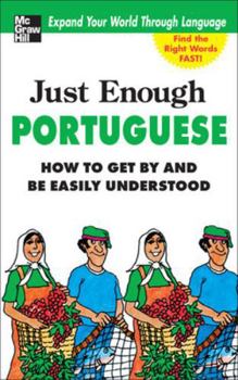 Paperback Just Enough Portuguese Book