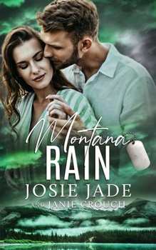 Montana Rain - Book #8 of the Resting Warrior Ranch