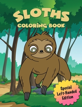 Paperback Sloth Coloring Book: For Kids and Teens - 30 Adorable Sloths to Colour Book