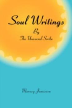 Paperback Soul Writings by the Universal Scribe Book