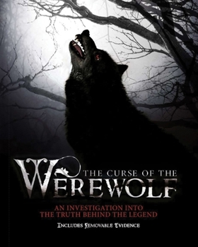 Hardcover The Curse of the Werewolf: An Investigation Into the Truth Behind the Legend Book