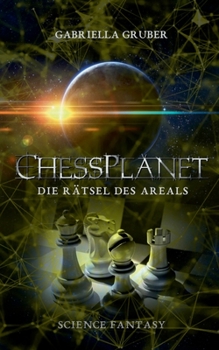 Paperback ChessPlanet - Die Rätsel des Areals [German] Book