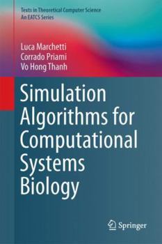 Hardcover Simulation Algorithms for Computational Systems Biology Book