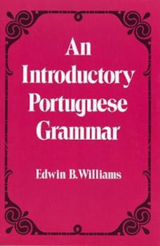 Paperback Introduction to Portuguese Grammar Book