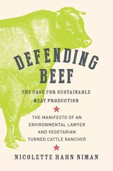 Paperback Defending Beef: The Case for Sustainable Meat Production Book