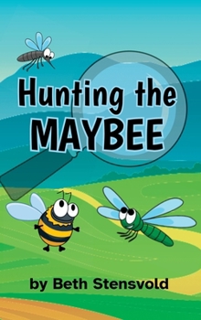 Hardcover Hunting the MAYBEE Book