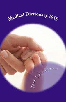 Paperback Medical Dictionary 2018: English-Spanish Medical Terms Book