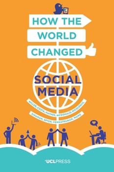 How the World Changed Social Media - Book  of the Why We Post