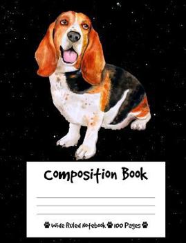 Paperback Composition Book: Basset Hound Dog Composition Notebook Wide Ruled (7.44 x 9.69 in), I Love Dogs Book