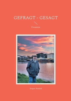 Paperback Gefragt - Gesagt: Prosatexte [German] Book